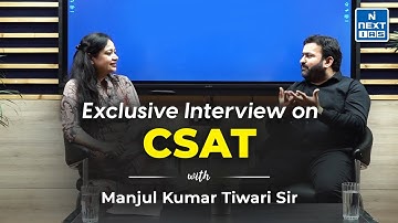 CSAT Preparation | Exclusive Interview on CSAT with Manjul Tiwari Sir | UPSC Prelims