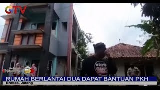 Salah Sasaran, Rumah Orang Kaya di Brebes Dapat Bantuan - BIP 07/05