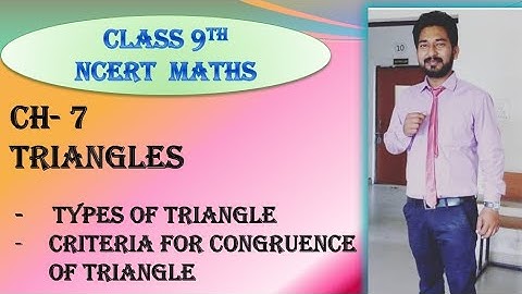 CBSE | NCERT | CLASS 9 | CHAP 7 | TRIANGLES | INTRODUCTION