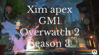 Xim Apex-Overwatch 2 best GM1/T500 settings