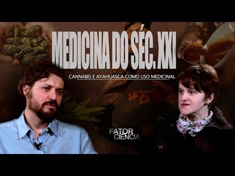 O uso da Cannabis e da Ayahuasca na medicina do Século 21 | UNILA