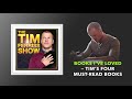 Books I’ve Loved — Tim’s Four Must Read Books | The Tim Ferriss Show