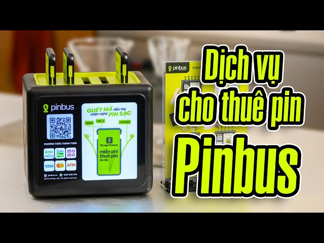 Dùng thử và chia sẻ nhanh về dịch vụ cho thuê pin dự phòng Pinbus