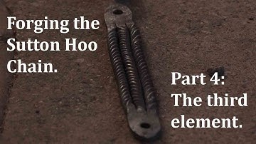 Forging the Sutton Hoo Chain. Part 4: the third element.