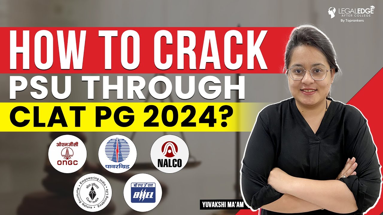 How to Crack PSU through CLAT PG 2024 PSU Through CLAT PG 2024 YouTube