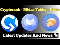Cryptorank, Midas Yelder and Hrum Airdrops Latest Updates | Crypto Projects
