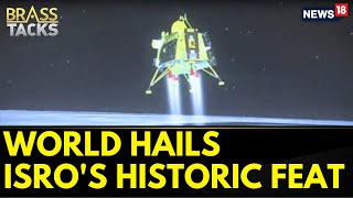 World Hails India's Historic Feat As Chandrayaan 3 Soft Lands On South Pole Of The Moon | News18 screenshot 4