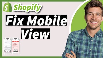 How to Fix Mobile View on Shopify (2025 UPDATE)