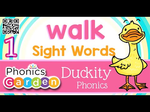 WALK | Sight Word | Duckity Phonics | Phonics Garden - YouTube