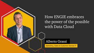 (Client testimonial) How ENGIE embraces the power of the possible with Salesforce Data Cloud
