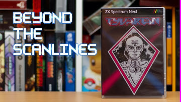 Beyond The Scanlines #044: Tyvarian (ZX Spectrum Next)