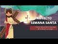 PROYECTO SEMANA SANTA (INTRODUCCIÓN)