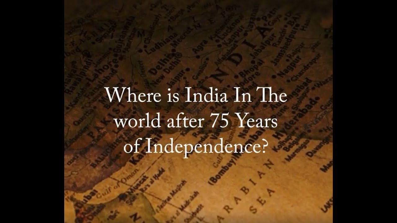 Position of India after 75 years of Independence