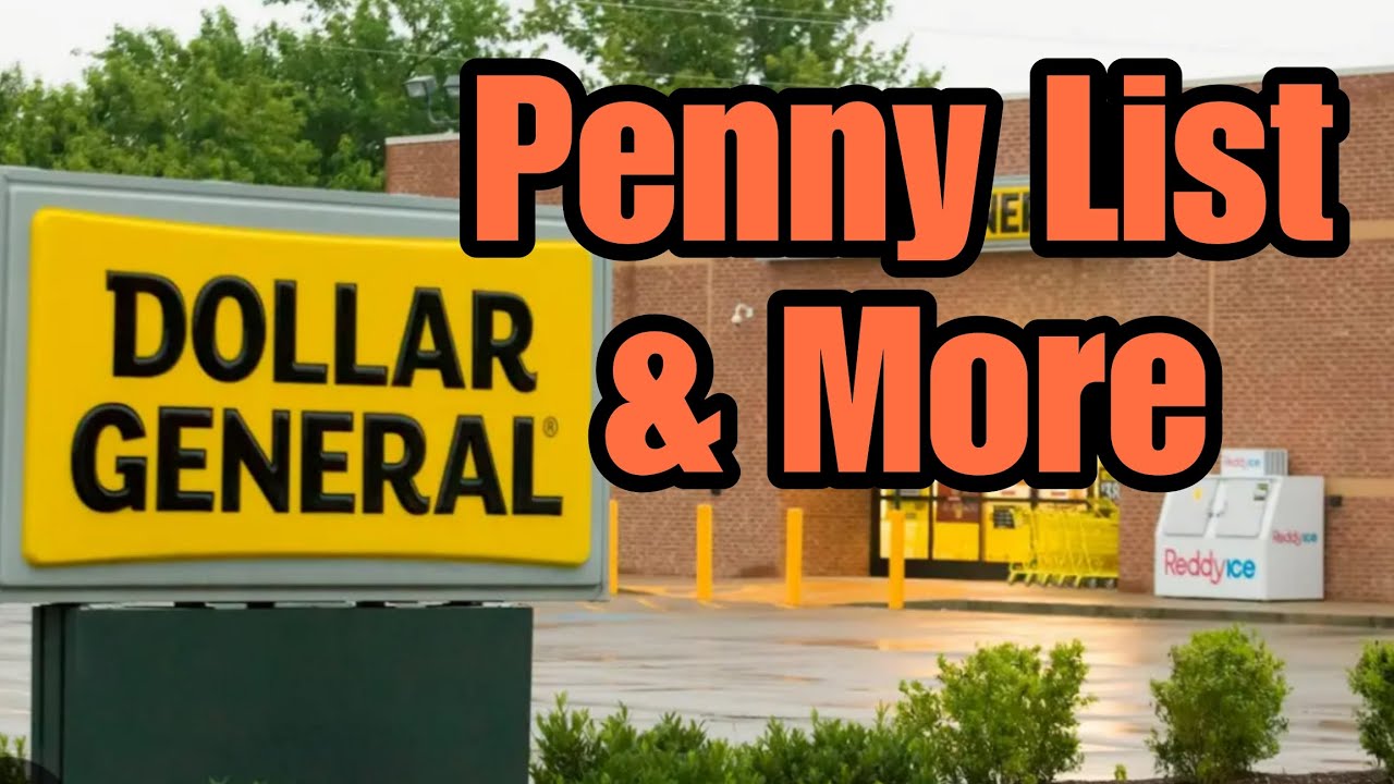 Penny List and More at Dollar General YouTube