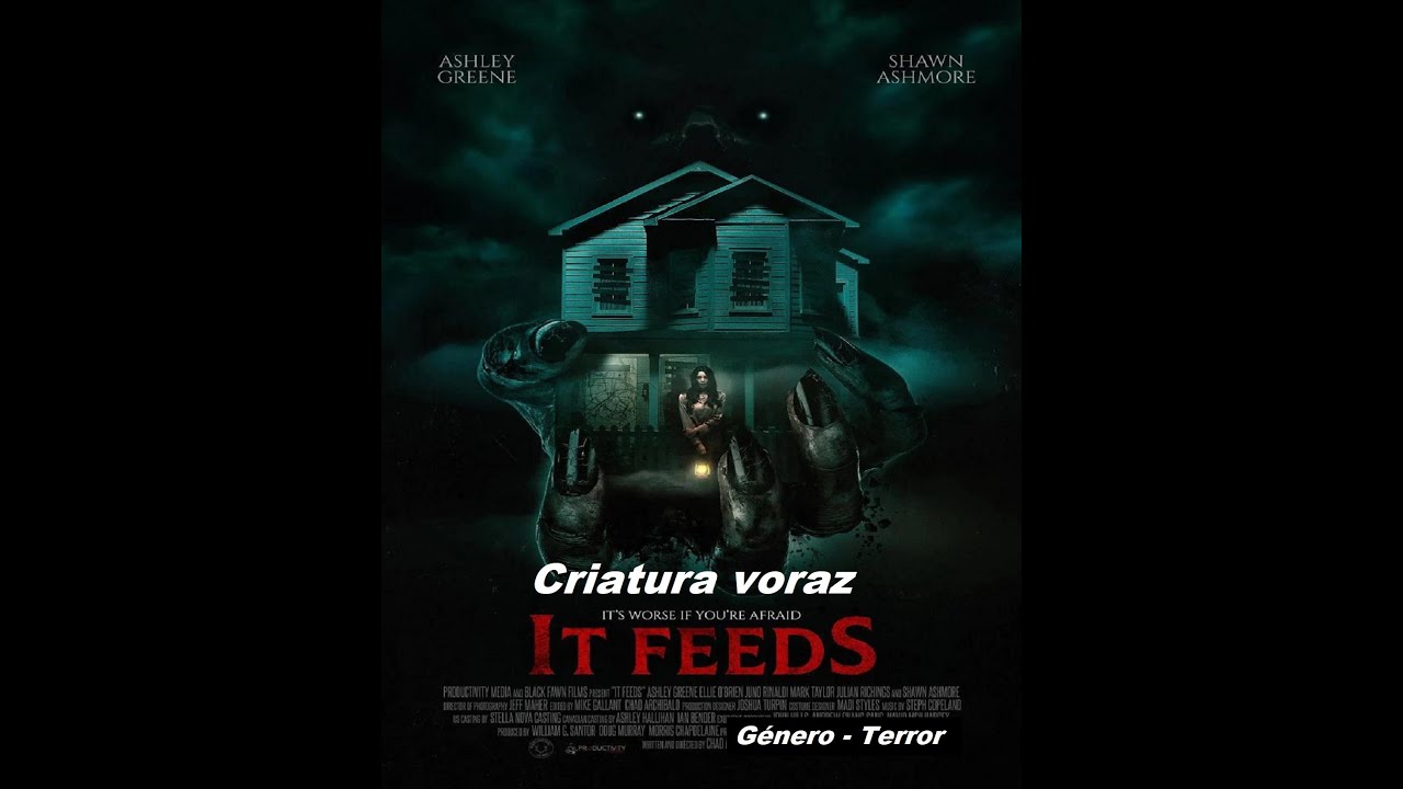 Criatura voraz ( It Feeds ) 2025 - Trailer Pelicula - Subtitulado