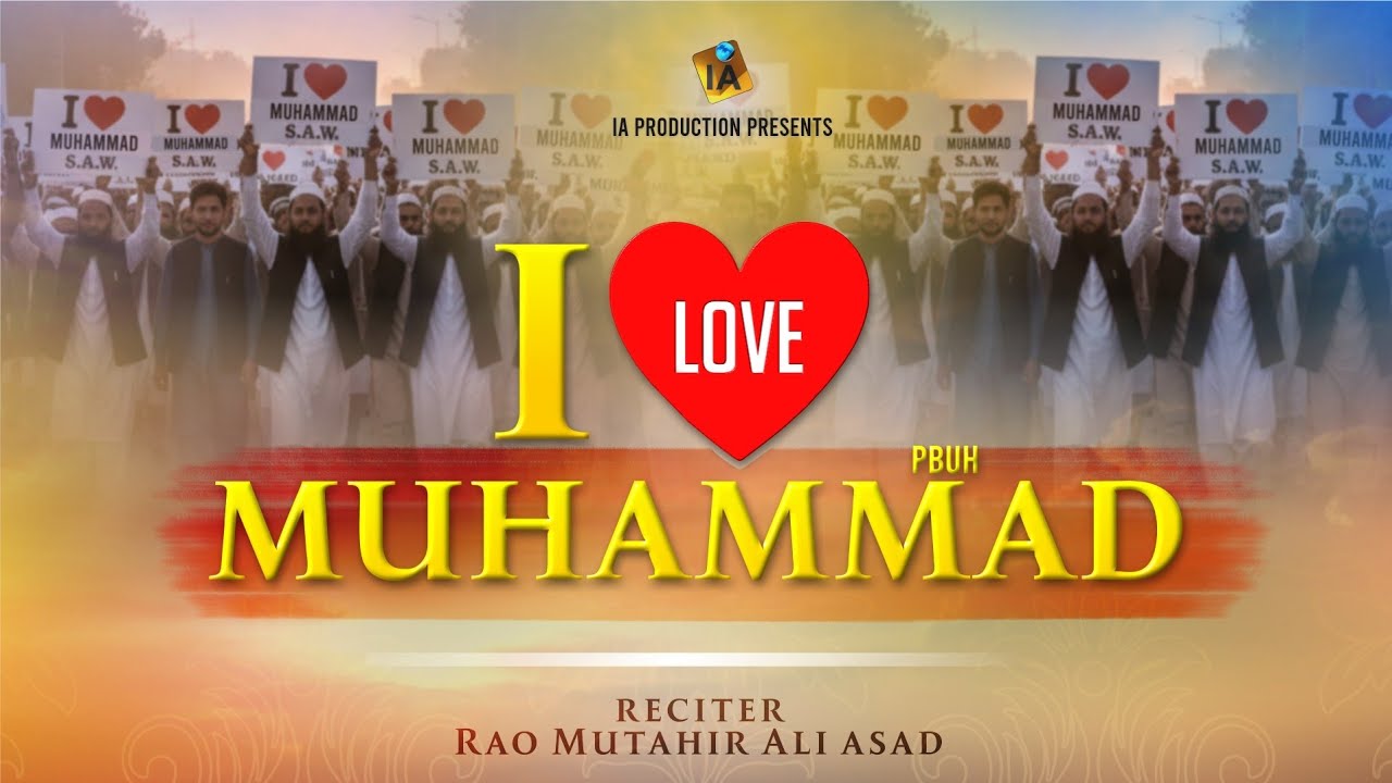 Download I Love Muhammad ﷺ | New Naat 2025 | Rao Mutahir | IA Production (Official Release)#music #art #love MP3