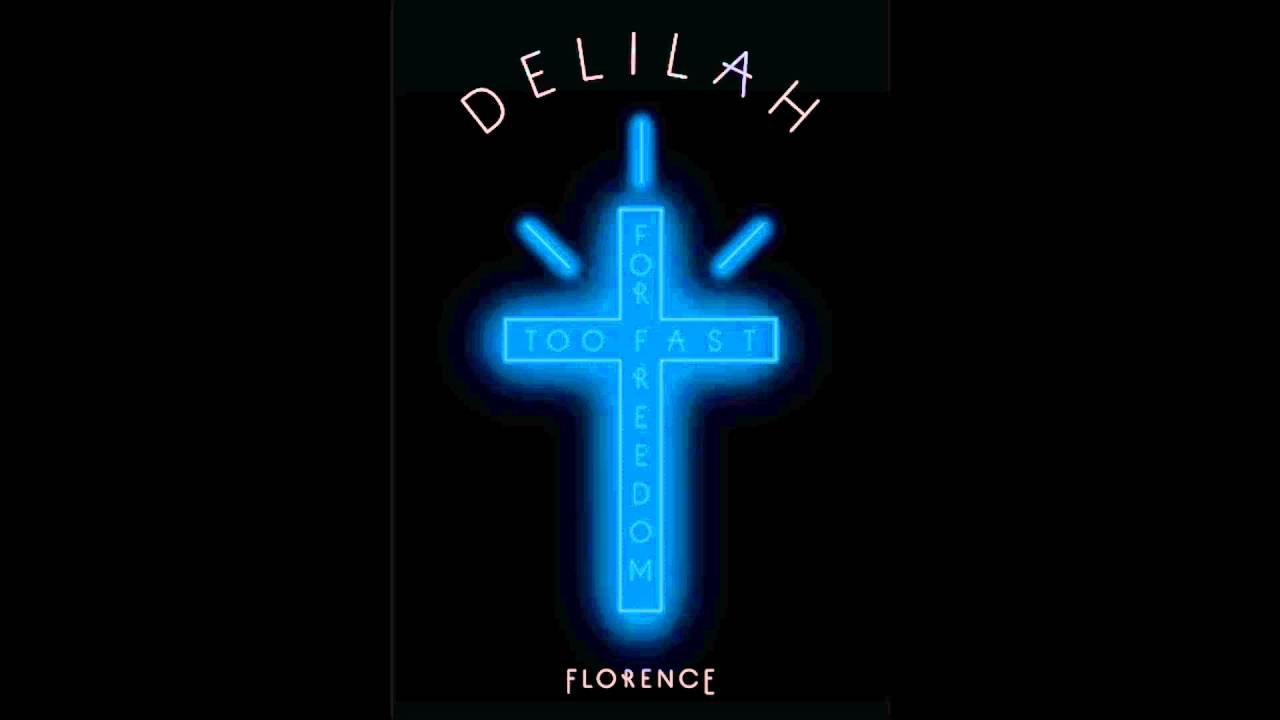 Delilah (Demo) Florence + the Machine YouTube