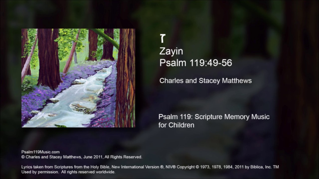 Psalm 119 Scripture Memory Music Zayin Psalms 1194956 YouTube