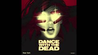 DANCE WITH THE DEAD - The Pitt chords
