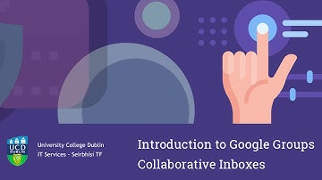 Google Workspace - Introduction to Google Groups Collaborative Inboxes