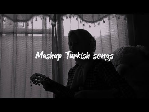 Mashup Turkish Song — (Kendine iyi bak, Ay yüzlüm, Anlasana) Cover