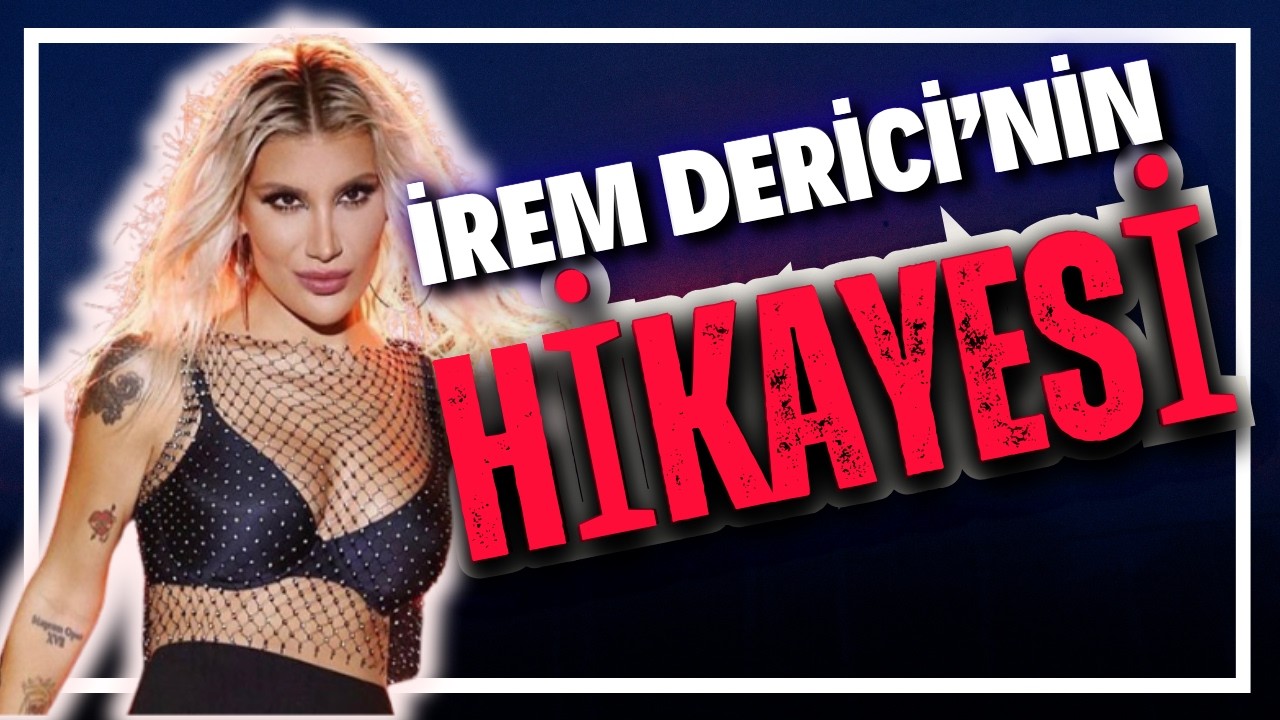 İrem Derici’nin Hikayesi: Aşklar, Linçler, Yoğun Bakım