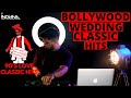 Bollywood wedding classic dj mix  90s bollywood wedding dance party mix  dance hits from the past
