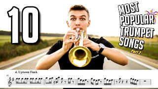 TOP 10 MOST POPULAR TRUMPET SONGS (with Sheet Music / Notes) [Part 2]