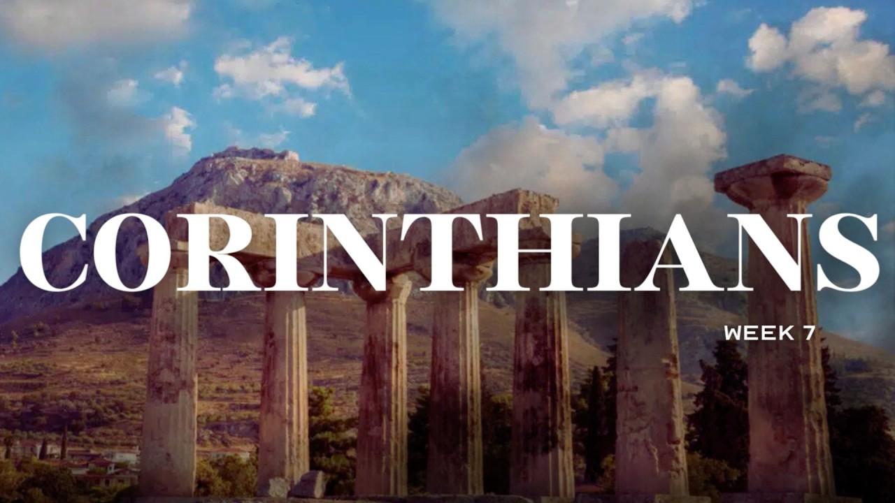 Corinthians Part 7 | February 22, 2026