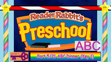 Reader Rabbit Preschool (Carousel Version) Part 5/21 - ABC Diner (Key 1)