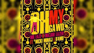 Mr Eazi & Major Lazer ft. Nicki Minaj & K4mo - OH MY GAWD (1HOUR)