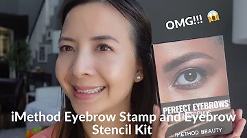 iMethod Eyebrow Stamp and Eyebrow Stencil Kit Review + Tips | Tiana Le #imethod