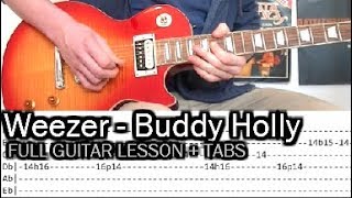 Weezer - Buddy Holly Guitar Lesson (With Tabs)