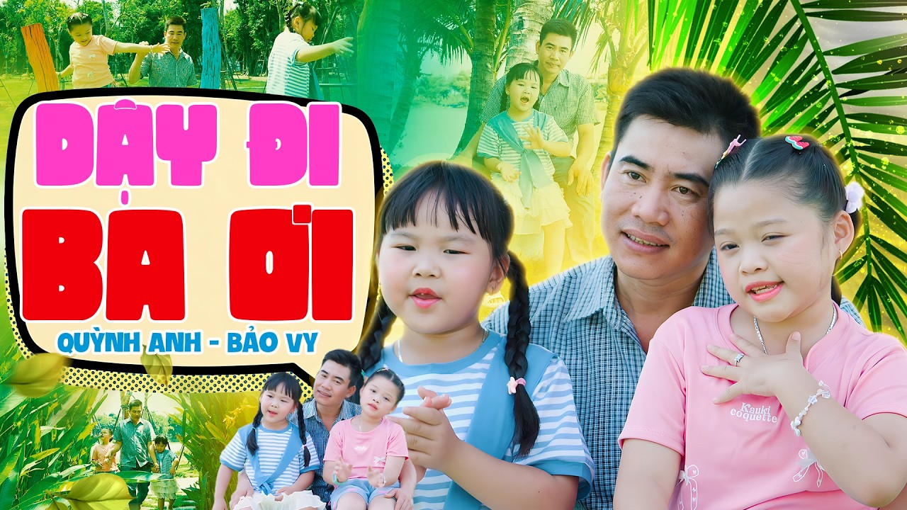 Dậy Đi Ba Ơi, Mẹ Ơi Có Biết, Mỗi Ngày Nhớ Đánh Răng - Lk Nhạc Thiếu Nhi Vui Nhộn Hay Nhất