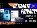 Unlock ULTIMATE Privacy Simple X Decentralized Encrypted Messaging Chat Call More 