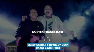 Story 30 Detik || Denny Caknan x Ndarboy Genk - Ngawi Nagih Janji || Lirik Video