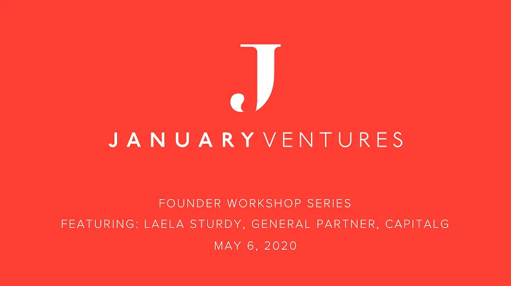 January Ventures Workshop with Laela Sturdy (May 6, 2020)