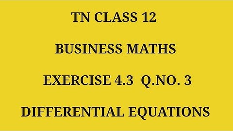 TN 12th Business maths 4  exercise 4.3 question number 3