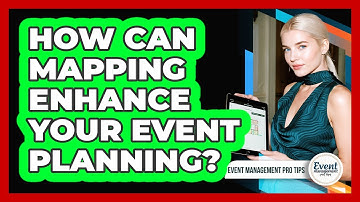 How Can Mapping Enhance Your Event Planning?
