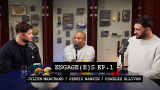 CHARLES OLLIVON / JULIEN MARCHAND / CEDRIC NANKIN | ENGAGÉ(E)S | One team 🇫🇷
