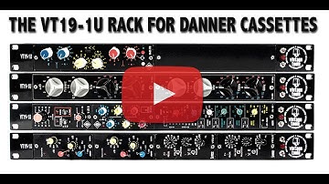 VT19-1U | professional 19-inch rack for vintage danner cassette modules