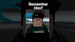 Remember Him?