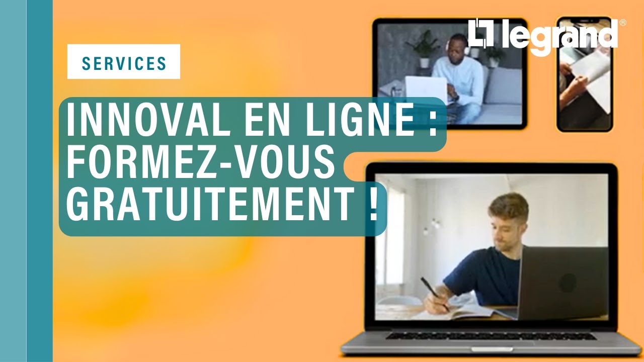 Formez-vous gratuitement sur Innoval en Ligne de legrand !