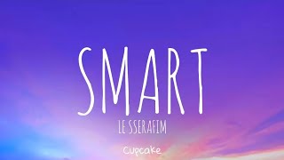 Smart | Le sserafim | Romanized Lyrics | Cupcake