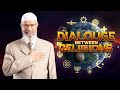 DIALOGUE BETWEEN RELIGIONS QUESTION ANSWER DR ZAKIR NAIK DIALOGUE BETWEEN RELIGIONS QUESTION ANSWER DR ZAKIR NAIK