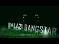 umlazi gangster sound track 2