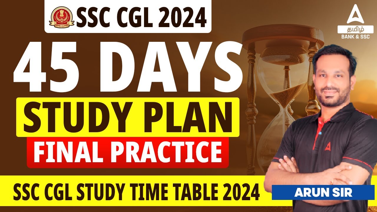 SSC CGL 2024 45 Days Study Plan | SSC CGL 2024 Vacancy | Adda247 Tamil ...