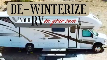 RV TIPS FOR BEGINNERS: ULTIMATE GUIDE TO DEWINTERIZE YOUR RV LIKE A PRO!