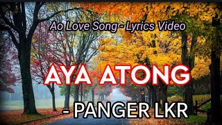 AYA ATONG ~ Panger Lkr|RensarAo love songs