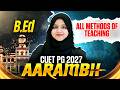 CUET PG B.Ed 2027 | CUET PG B.Ed All Methods of Teaching | CUET PG 2027 Preparation